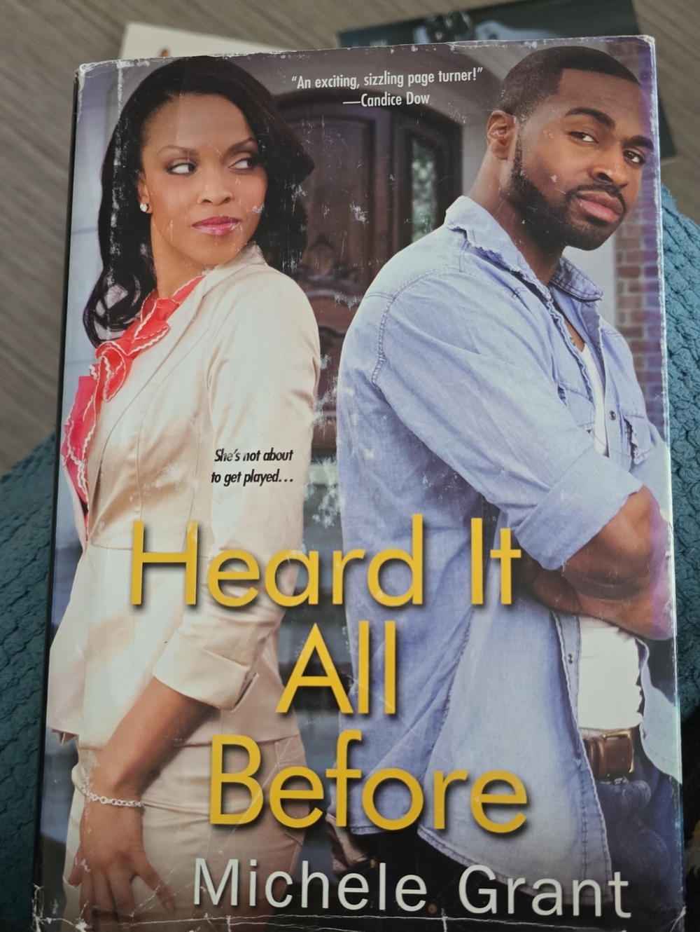 Heard it all before novel by Michele Grant